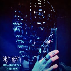 Dead Fingers Talk (SINE Remix)