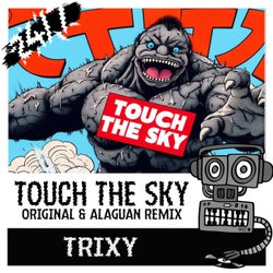 Touch The Sky (including Alaguan Remix)