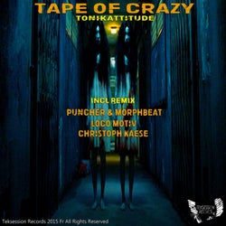 Tape of Crazy