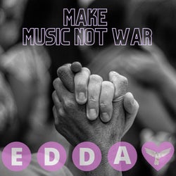 Make Music Not War