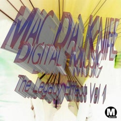 Mac Da Knife Digital Music: The Legacy Effect, Vol. 1
