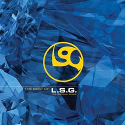 The Best Of L.S.G.: The Original Mixes