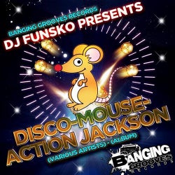 DJ Funsko Presents - Disco-Mouse-Action Jackson - (Various Artists) - (Album)
