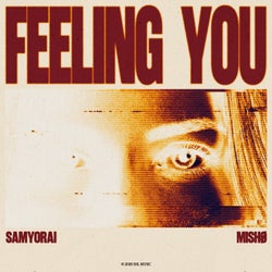 Feeling You