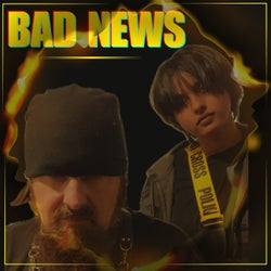 Bad News