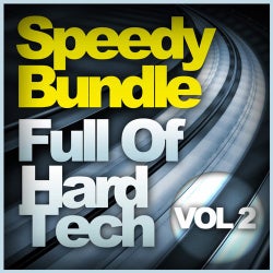 Speedy Bundle - Full Of Hard Tech Vol.2