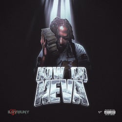 Now Or Neva