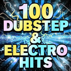 100 Dubstep & Electro Hits