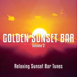 Golden Sunset Bar, Vol. 2 (Relaxing Sunset Bar Moods )