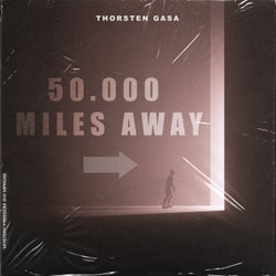 50.000 Miles Away