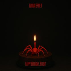 Happy Birthday, Bitch!