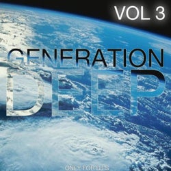 Generation Deep, Vol. 3 (Only for DJ's)