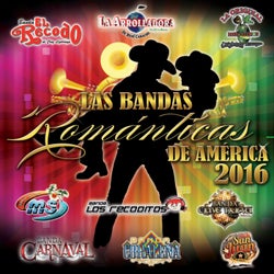 Las Bandas Románticas De América 2016