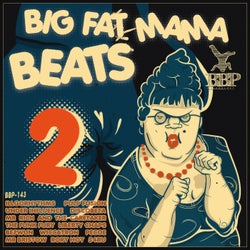 Big Fat Mama Beats 2