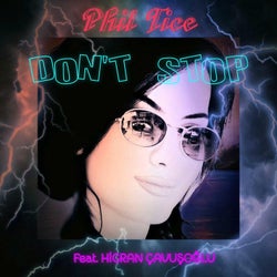 Don't Stop (feat. HİCRAN ÇAVUŞOĞLU)
