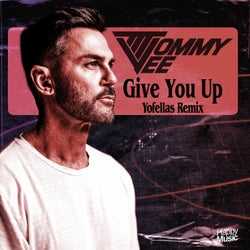 Give You Up (yofellas Remixes)