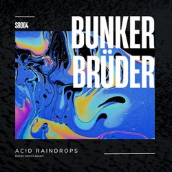 Acid Raindrops