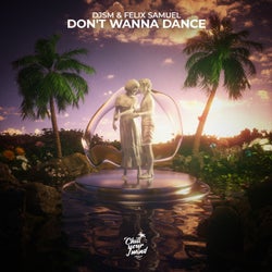 Don't Wanna Dance