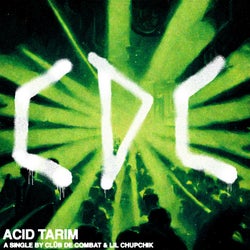 Acid Tarim (feat. ליל צ'ופצ'יק)