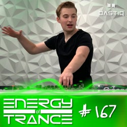 EoTrance #167 - Energy of Trance - BastiQ
