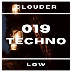 cLoudER 019 : Techno : Low