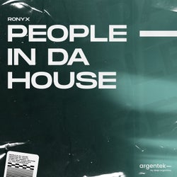 People in Da House