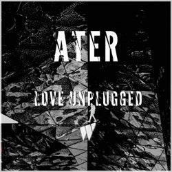 Love Unplugged