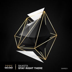 Stay Right There (Original Mix)