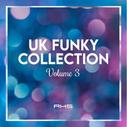 RKS Presents: UK Funky Collection Vol 3