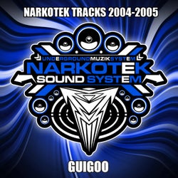 Narkotek Soundsystem:2004-2005 - Best of