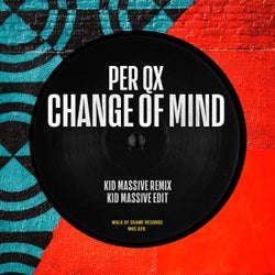 Change Of Mind (Kid Massive Remix)