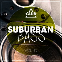 Suburban Bass Vol. 13