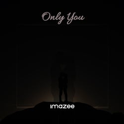 Only You