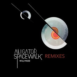 Alligator Spacewalk Remixes