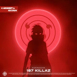 187 KILLAZ