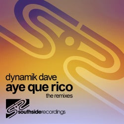 Aye Que Rico (Remixes)