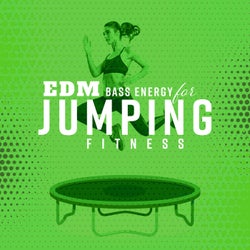 EDM Bass Energy for Jumping Fitness