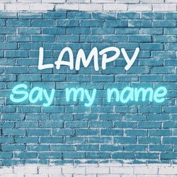 Say my name