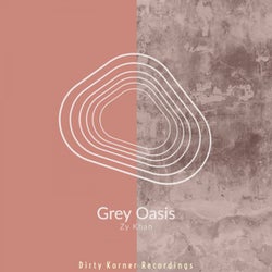 Grey Oasis
