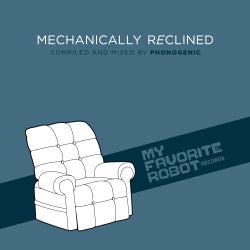 Mechanically Reclined