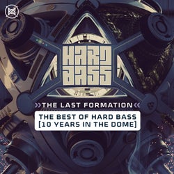 Hard Bass 2019 The Last Formation