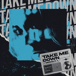 Take Me Down (Extended Mix)