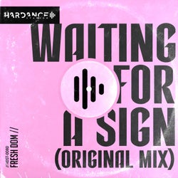 Waiting For A Sign