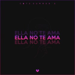 Ella no te ama