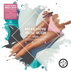 House Nation Ibiza 2019