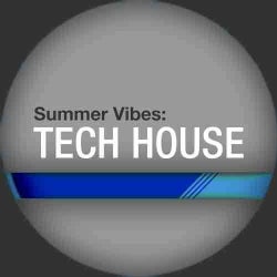 Beatport Summer Vibes: Tech House