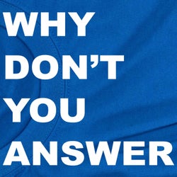 Why Don't You Answer 02: Eccolo