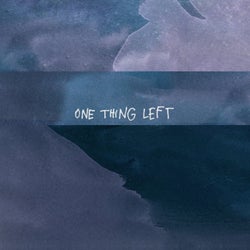 One Thing Left