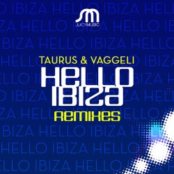 Hello Ibiza Remixes