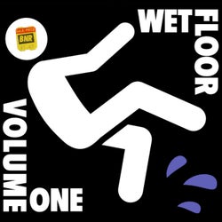 Wet Floor, Vol. One